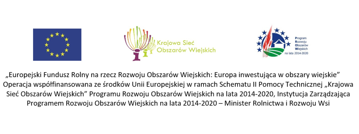 Logotypy Unii Europejskiej, Krajowej Sieci Obszarów Wiejskich oraz Programu Rozwoju Obszarów Wiejskich. Pod nimi jest slogan operacji.