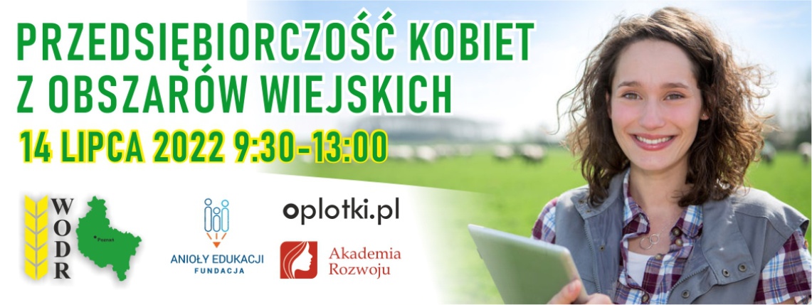 Konferencja dla kobiet odbędzie się 14 lipca w formie online Grafika ilustracyjna. Z prawej strony jest uśmiechnięta kobieta trzymająca tablet, po lewej stronie jest napis "Przedsiębiorczość kobiet z obszarów wiejskich" oraz termin wydarzenia. Pod spodem znajdują się logotypy partnerów.