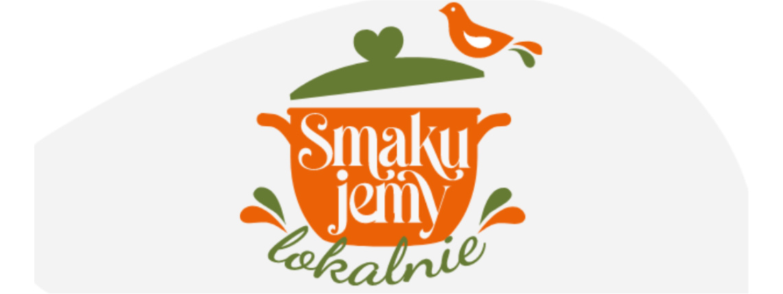 Grafika przedstawiająca rysunek pomarańczowego garnka z napisem "smakujemy lokalnie". Pod spodem jest napis 110 tysięcy złotych dla kół gospodyń wiejskich.