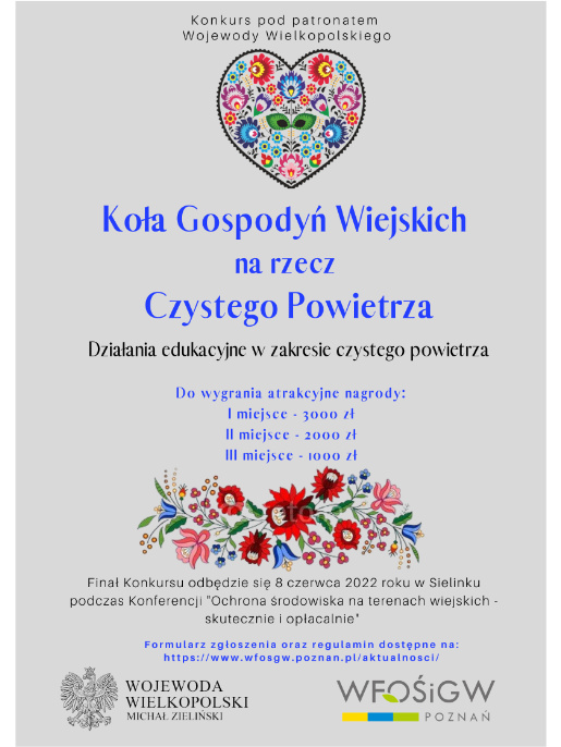 Plakat informujący o konkursie dla Kół Gospodyń Wiejskich. Znajdują się na nim informacje o nagrodzie oraz ilustracje serca oraz kwiatów.