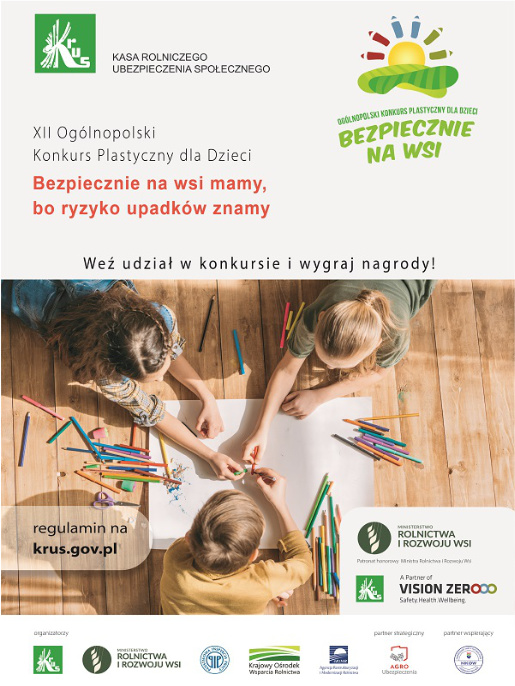 Plakat konkursu "Bezpiecznie na wsi mamy, bo ryzyko upadków znamy". Troje dzieci rysuje kredkami po kartce papieru położonej na podłodze. Na górze plakatu jest logo KRUS, a na dole loga pozostałych partnerów.