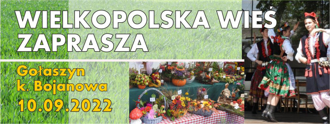 Grafika zapraszająca na wydarzenie "Wielkopolska Wieś Zaprasza". Jest na niej zdjęcie tancerza w ludowym stroju i data wydarzenia.