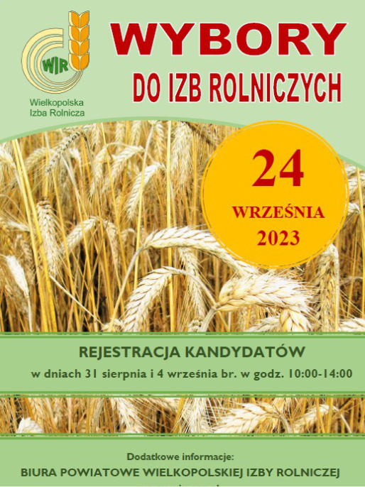 Plakat z napisem Wybory do Izb Rolniczych - Wielkopolski Ośrodek Doradztwa Rolniczego w Poznaniu