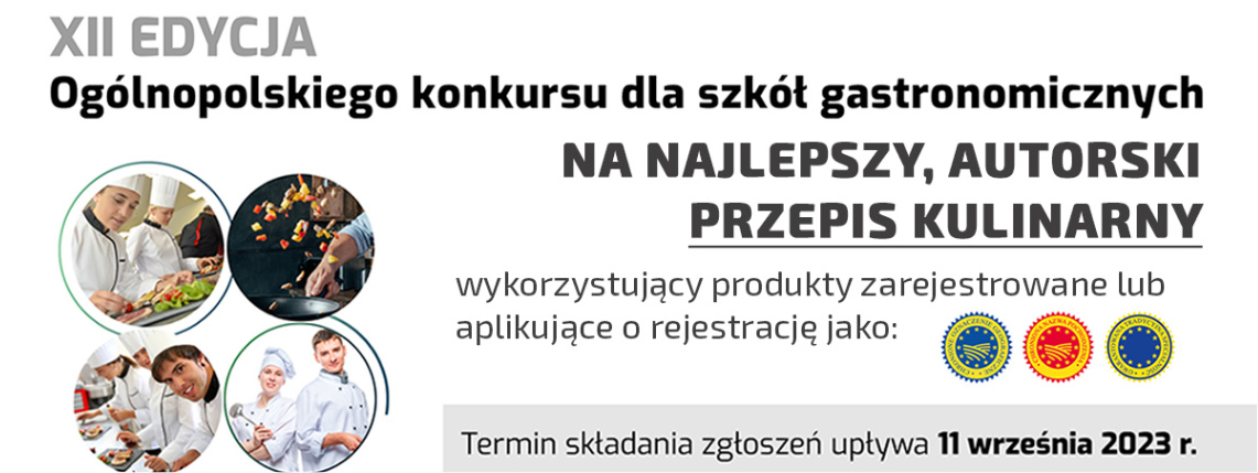 Konkurs dla szkół gastronomicznych na autorskie danie główne Grafika informacyjna o konkursie dla szkół gastronomicznych.