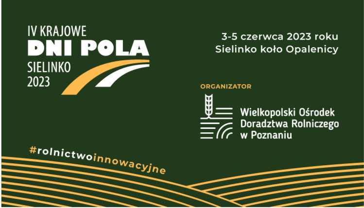 Zielona grafika ilustracyjna promująca Krajowe Dni Pola. Na grafice jest data oraz logotyp Krajowych Dni Pola.